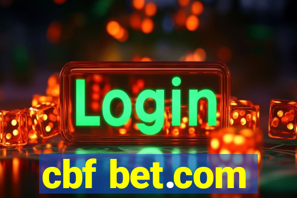 cbf bet.com